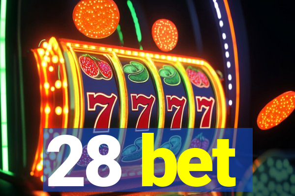 28 bet